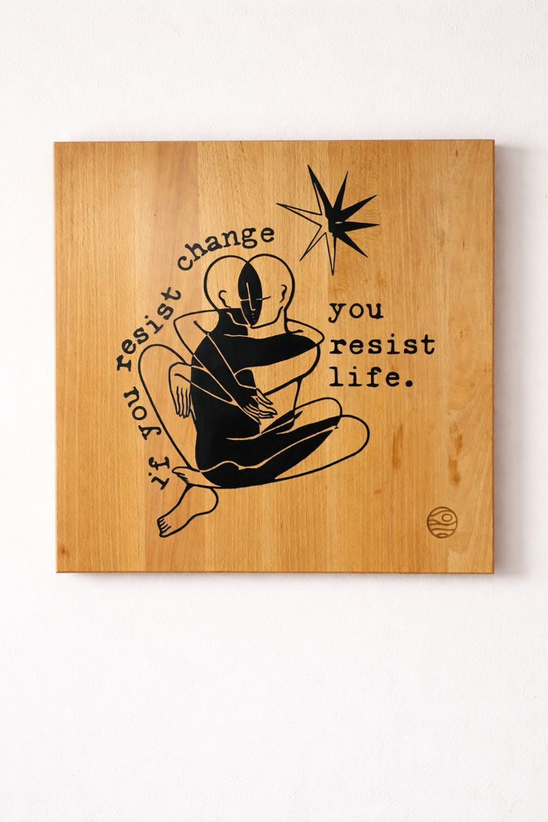 Wooden Wall Art – Beech & Epoxy Resin “If You Resist”